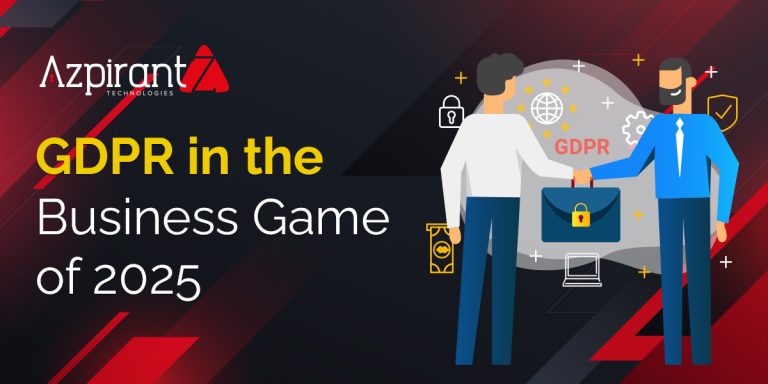 Why GDPR Compliance Matters for Businesses in 2025